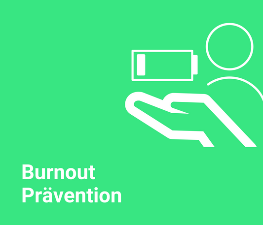 Burnout Prävention