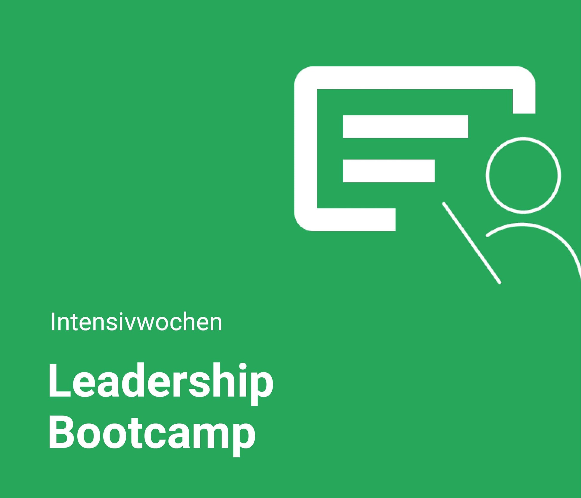 Leadership Bootcamp - Intensive Führungswoche